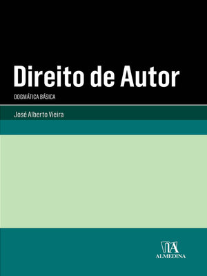 cover image of Direito de Autor--Dogmática Básica